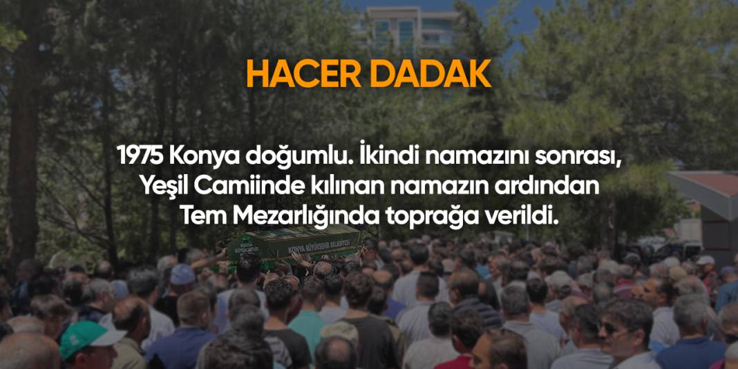 Konya'da bugün vefat edenler | 22 Ekim 2025 6